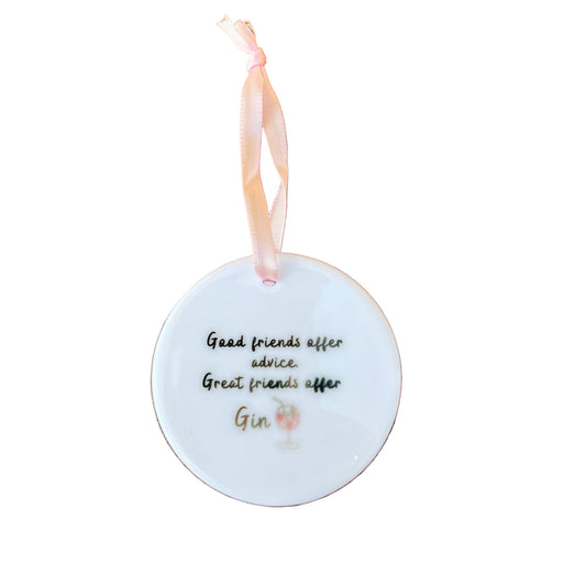 Ceramic Gin Friends quote Keepsake